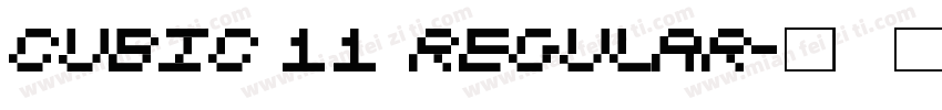 cubic 11 regular字体转换